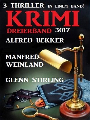 cover image of Krimi Dreierband 3017--3 Thriller in einem Band!